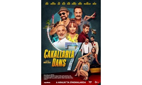 ÇAKALLARLA DANS 7